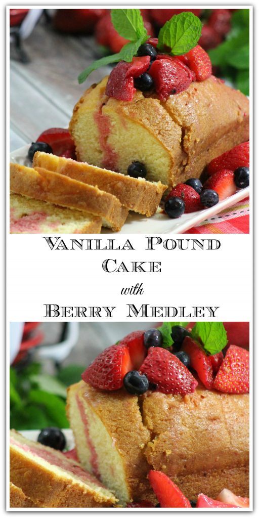 Vanilla Pound Cake with Berry Medley